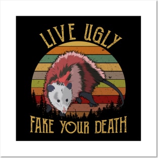 Live Ugly Fake Your Death Retro Vintage Opossum Posters and Art